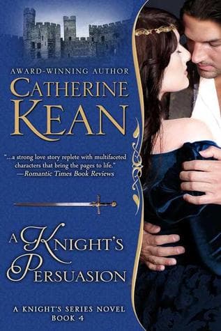 A Knight's Persuasion