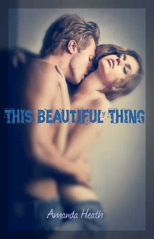 This Beautiful Thing