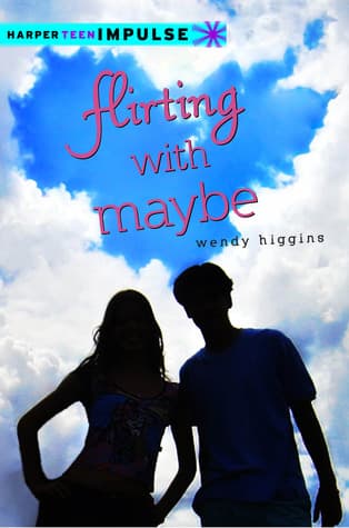 Flirting with Maybe