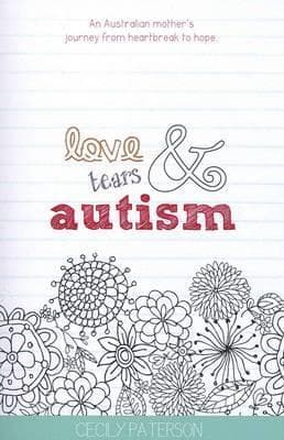 Love, Tears & Autism