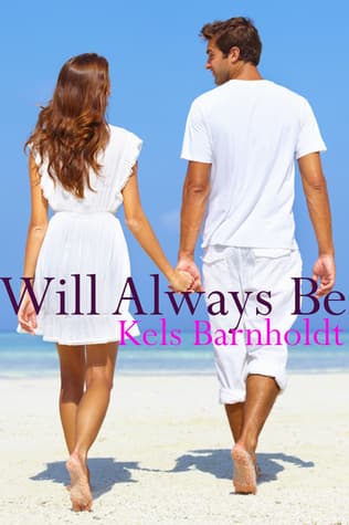 Will Always Be