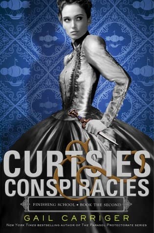 Curtsies & Conspiracies - FREE PREVIEW EDITION (The First 87 Pages)
