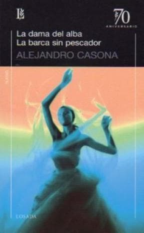 La dama del alba | La barca sin pescador