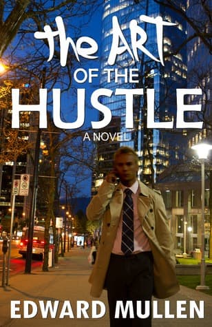 The Art of the Hustle