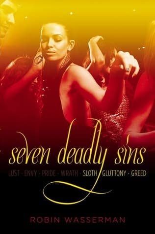 Seven Deadly Sins Vol. 3: Sloth; Gluttony; Greed (Seven Deadly Sins