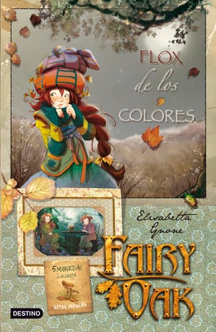 Fairy Oak T06: Flox sourit en automne