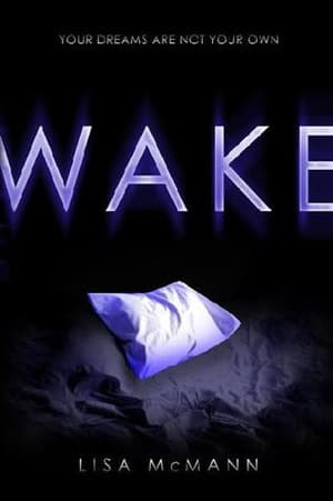 Wake: Ich weiß, was du letzte Nacht geträumt hast