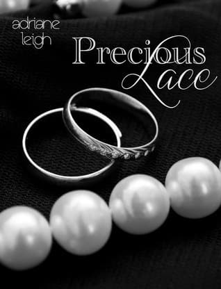 Precious Lace