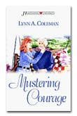 Mustering Courage