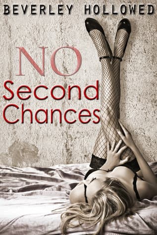 No Second Chances