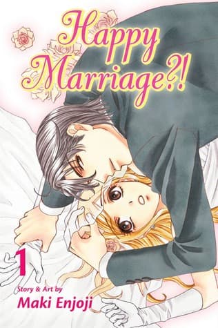 Happy Marriage !? Vol. 1
