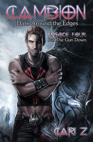Dark Around the Edges: Put the Gun Down