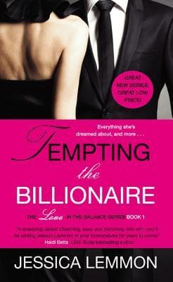 Tempting the Billionaire (Love in the Balance Book 1)