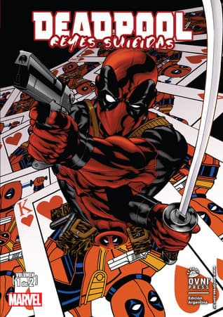 Deadpool: Reyes Suicidas, volumen 1 de 2