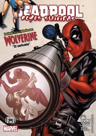 Deadpool: Reyes Suicidas, volumen 2 de 2