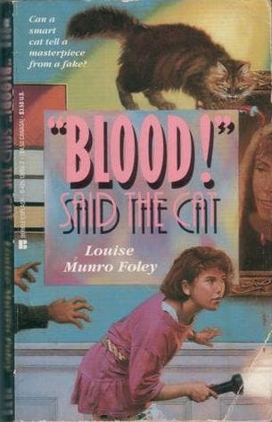 "Blood!" Said The Cat