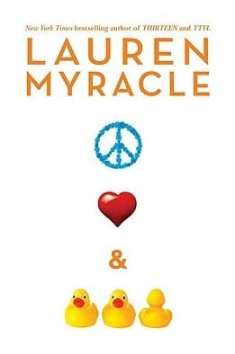 Peace, Love, and Baby Ducks