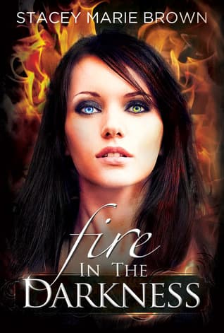Fire in the Darkness