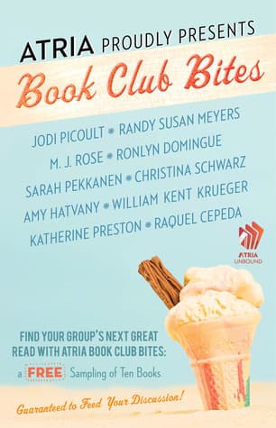 Atria Book Club Bites: A Free Sampling of Ten Books Guaranteed to Feed Your Discussion
