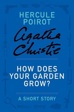 How Does Your Garden Grow?