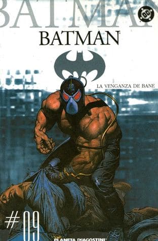 Batman #09: La Venganza de Bane