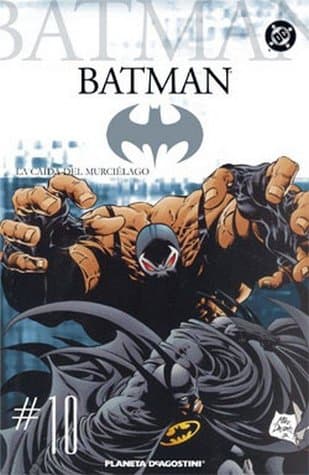 Batman #10: La caída del Murciélago