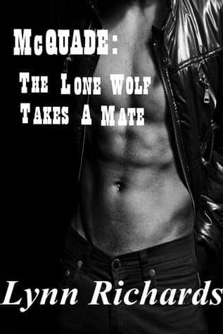 McQuade: The Lone Wolf Takes A Mate