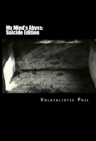 My Mind's Abyss (Suicide Edition)