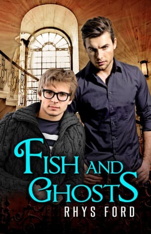 Fish and Ghosts