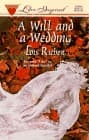 A Will and a Wedding