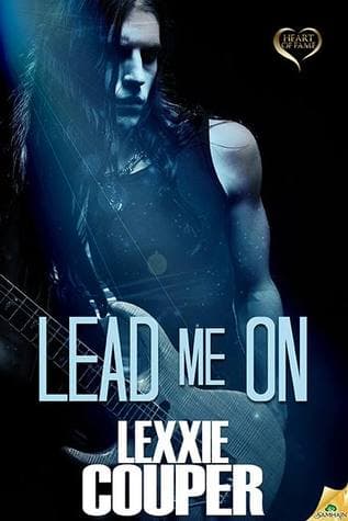Lead Me On