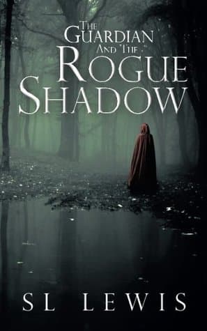 The Guardian and the Rogue Shadow