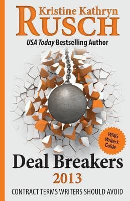 Deal Breakers 2013: Contract Terms Writers Should Avoid