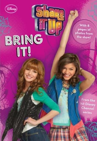 Bring It! (Shake It Up! Junior Novel)