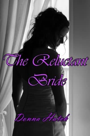 The Reluctant Bride