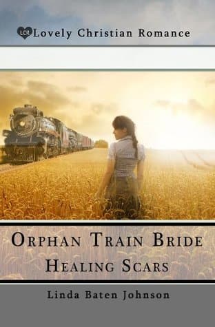 Orphan Train Bride Healing Scars