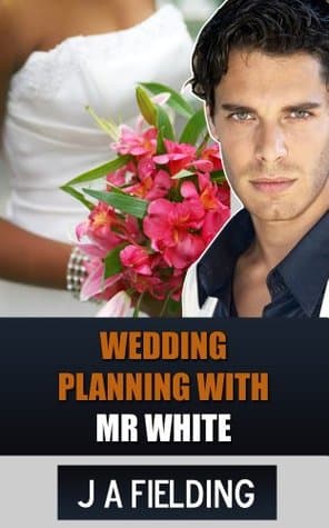 Wedding Planning With Mr White