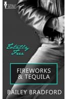 Fireworks and Tequila
