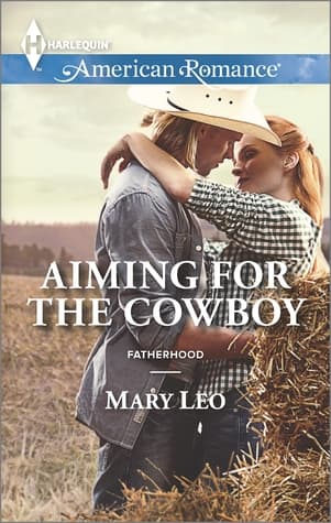 Aiming for the Cowboy (Fatherhood, 42)