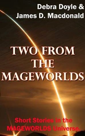 Two from the Mageworlds