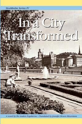 In a City Transformed