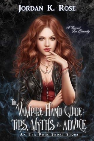 The Vampire Hand Guide: Tips, Myths & Advice