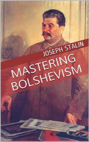Mastering Bolshevism