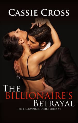 The Billionaire's Betrayal