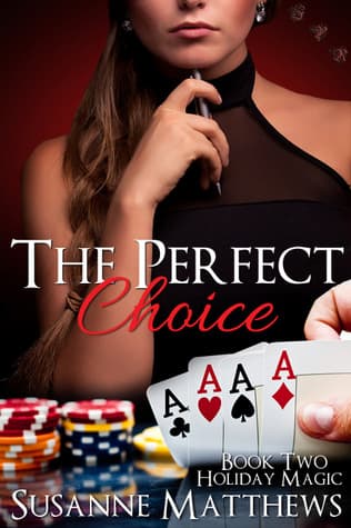 The Perfect Choice