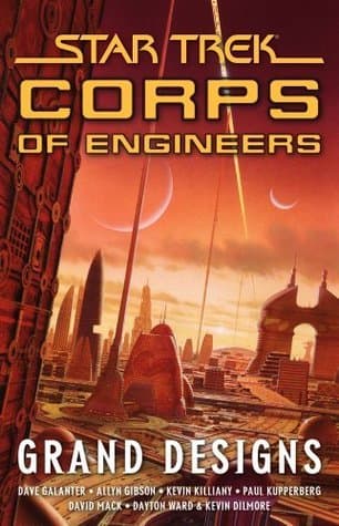 Star Trek: Corps of Engineers: Grand Designs (Star Trek: Starfleet Corps of Engineers Book 9)