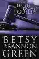 Until Proven Guilty