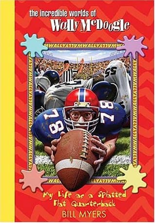 My Life as a Splatted-Flat Quarterback