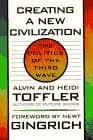 La Creacion de Una Nueva Civilizacion