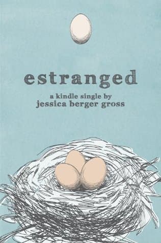 Estranged